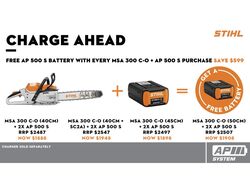 STIHL PURCHASE MSA 300 C-O 40CM + 500S BATTERY GET 1 500S FREE